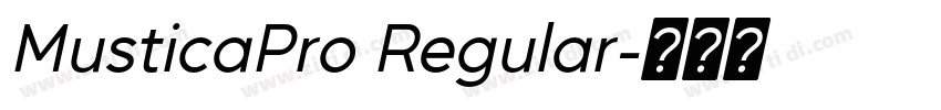 MusticaPro Regular字体转换 MusticaPro Regular字体转换